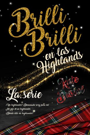 Portada del libro: «Brilli Brilli en las Highlands» con texto en purpurina dorada sobre fondo negro. Incluye un estampado de tartán.